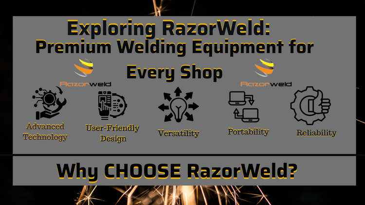 Exploring Razorweld: Premium Welding Equipment for Every Shop